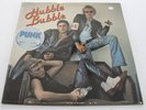 HUBBLE BUBBLE Sinus Music  Vinyl LP Punk KBD Belgique 1978 Plastic Bertrand