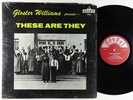 Gloster Williams - These Are They LP - Gospel - Rare Funk Gospel VG+ Shrink