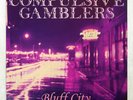 COMPULSIVE GAMBLERS BLUFF CITY SYMPATHY FOR THE RECORD INDUSTRY SFTRI570 US LP