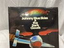 Johnny Blue Skies & The Dark Clouds - Mutiny After Midnight Vinyl Sealed New