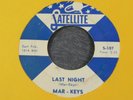 THE MAR-KEYS-LAST NIGHT-SATELLITE