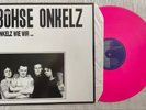 Böhse Onkelz - Onkelz wie wir LP/Vinyl (Pink) 1987 original 12
