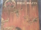 Hell Awaits, Slayer, 1985 Vinyl LP by Metal Blade Records, MX 8020
