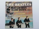 THE BEATLES ORIG 1964   USA   45  MATCHBOX   SLOW DOWN  CAPITOL