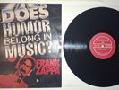 Zappa special: Does Humor Belong In Music? on VINYL