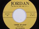 Doo Wop 45 MAJESTICS Angel Of Love JORDAN VG+ HEAR j