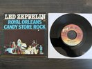 Led Zeppelin Royal Orleans / Candy Store Rock 7