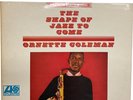 Ornette Coleman The Shape of Jazz to Come Vinyl Record LP