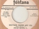 OSCAR BROWN Jr Brother Where Are You FONTANA PROMO NORTHERN SOUL USA 45