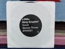 J Dilla - Dirty Crushin' Stones Throw Fan Club 7