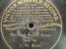 Pioneer-78 RPM-J.W. Myers-Victor Monarch Record 3119-The Heart Bowen Down-VG