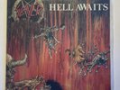 SLAYER - HELL AWAITS | Vinyl | Roadrunner Rec. | 1985