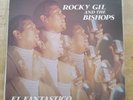 Rocky Gil & The Bishops-El Fantastico  Chicano Tex-mex Sunliners Sunglows LP