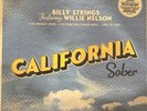 BILLY STRINGS FEATURING WILLIE NELSON CALIFORNIA SOBER LP RSD 2023 BLACK FRIDAY