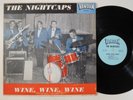 THE NIGHTCAPS Wine Wine Wine VANDAN LP og surf garage
