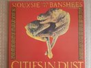 Siouxsie and the Banchees - Cities in Dust, Promo - 12