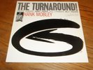 HANK MOBLEY   The Turnaround  LP   VAN GELDER   BLUE NOTE BLP-4186 Near Mint