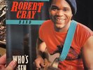 The Robert Cray Band - Who's Been Talkin' 1986 US VINYL Factory Sealed