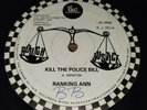 Ranking Ann – Kill The Police Bill 12'' MP3 VG