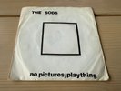 The Sods - no pictures/plaything 7