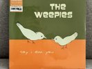 THE WEEPIES - Say I Am You 20th Anniversary Expanded Edition RSD 2026 Green 2LP