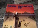Various - Metal Massacre VII - 12” Vinyl Record LP - 1986 Metal Blade US 1st Ed.