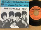 THE MARVELETTES - TOO MANY FISH IN THE SEA - DUTCH 7” on MOTOWN GO 42.588. EX/EX