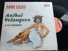 ANIBAL VELASQUEZ - PUYA PUÑETERA - LP VG - NICE ACORDEON VENEZUELA PRESS