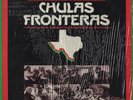 Chulas Fronteras - Original Soundtrack 1976 Conjunto Arhoolie Records 3005 LP