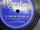 Light Crust Doughboys Fair We Found Her Little Pussy Cat / You Got What I...