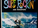 JOE HOUSTON: SURF ROCKIN' 1963 Garage Surf Rock Album CROWN #CLP 5313 Stereo