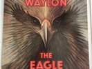 Waylon Jennings The Eagle Vinyl LP 1990 Europe Epic 467260 NM