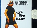 MADONNA BYE BYE BABY 12'' VINYL MAXI LP GERMANY MAVERICK 1993 Erotica