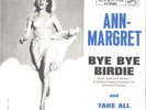 ANN-MARGARET-PICTURE SLEEVE + 45-(BYE BYE BIRDIE)--PS--PIC--SLV