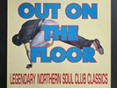 Out On the Floor: Legendary Northern Soul Club Classics LP Vinyl (1999)
