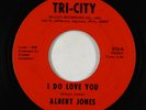 Crossover Soul 45 - Albert Jones - I Do Love You - Tri-City