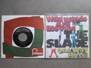Mega Rar SLADE Wild Winds Are Blowing / One Way Hotel ( Copy) Single 7 J 1969