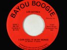 Deep Soul Funk 45 - Les Getrex - I Can Feel It In My Bones - Bayou Boogie VG+