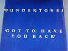 The Undertones - Got To Have you Back 12