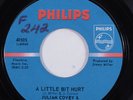 Northern Soul Mod 45 JULIAN COVEY & MACHINE A Little Bit Hurt PHILIPS HEAR f