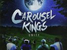 Carousel Kings Unity (Vinyl)
