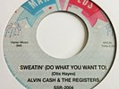 Alvin Cash & The Registers - Sweatin - Secret Stash  -    Northern Soul 45