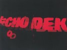 PRIMAL SCREAM - Echo Dek (Record Store Day RSD 2026) - RECORD STORE DAY 2026