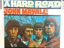 Tested:  John Mayall & The Bluesbreakers - A Hard Road - 1967 Blues Rock LP