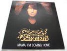 OZZY OSBOURNE   MAMA, I'M COMING HOME ** 1991 UK EPIC 12