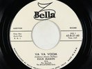 Doo-Wop 45 - Eulis Mason & the Martels - Va Va Voom - Bella - promo