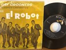 LOS GAY CROONERS El Robot +3 LATIN SOUL DOO WOP BOOGALOO 1964 MEXICO 7