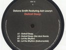 SMITH, Delano feat ASH LAURYN - Detroit Deep - Vinyl (12