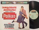 FREDDIE GOMEZ POLKAS AMACISATE AGUELITA FALCON 2003 vg+/vg+