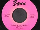 LITTLE CLEM: waiting in the chapel / plea of love ZYNN 7